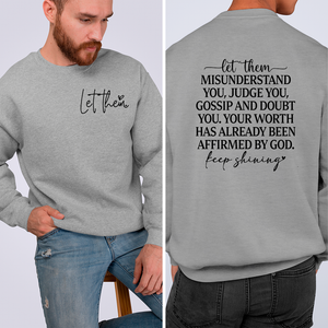 Sweatshirt Unisex Let Them