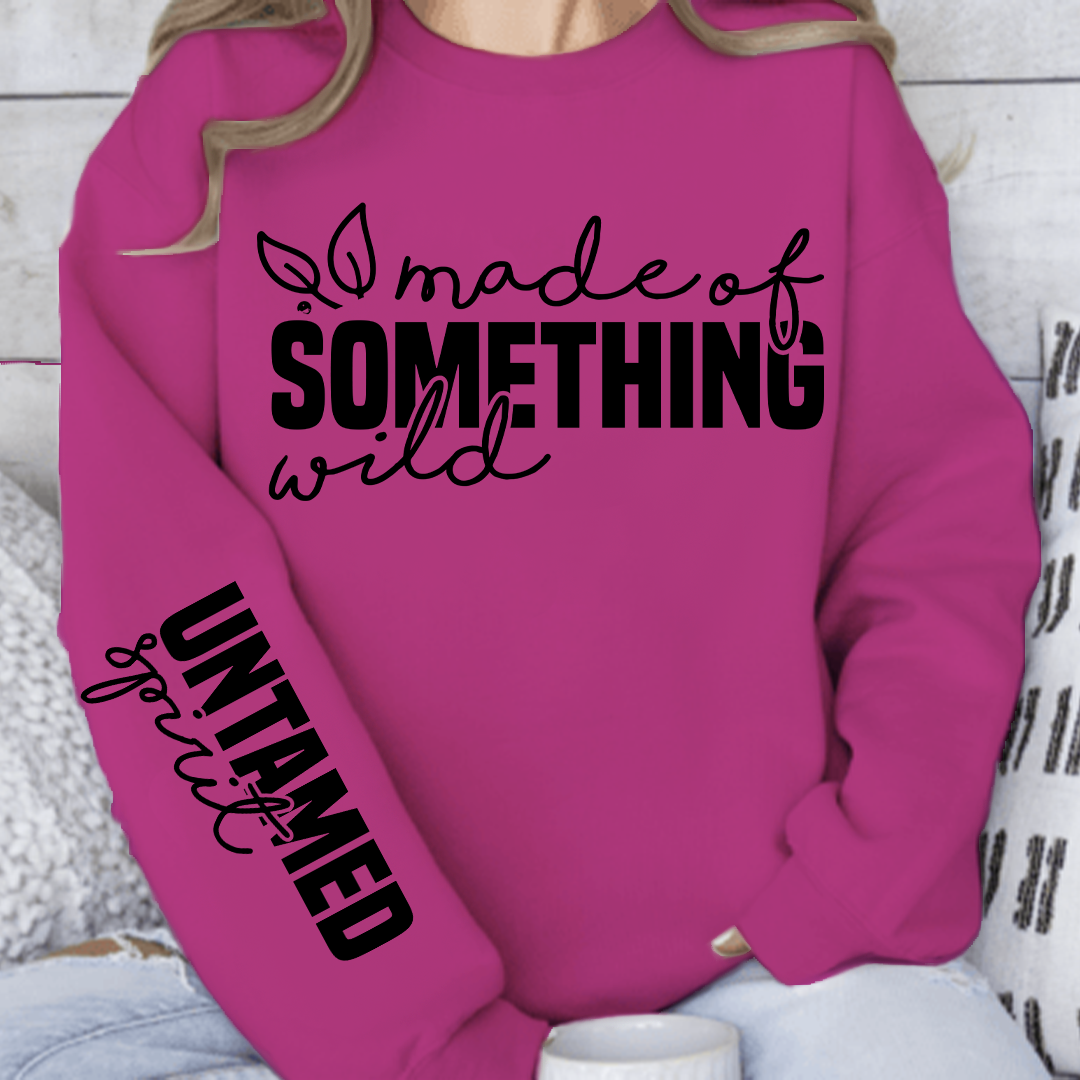 Sweatshirt Unisex Made of something wild