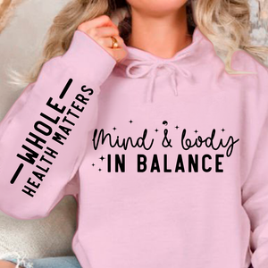 Hoodie Unisex Mind & Body In Balance