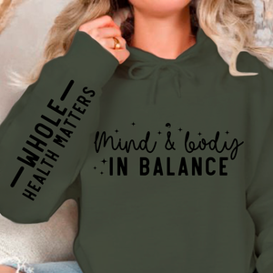Hoodie Unisex Mind & Body In Balance