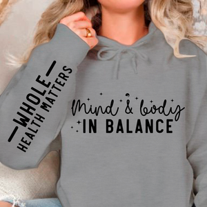 Hoodie Unisex Mind & Body In Balance
