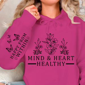 Hoodie Unisex Mind & Heart Healthy
