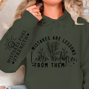 Hoodie Unisex Mistakes Are Lessons Learn And Grow From Them