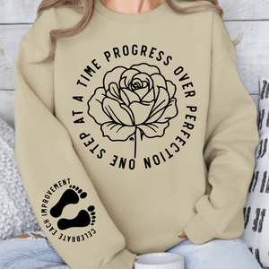 Sweatshirt Unisex One Step At A Time Progress Over Perfection
