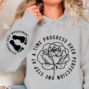 Hoodie Unisex One Step At A Time Progress Over Perfection