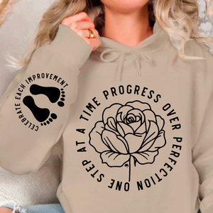 Hoodie Unisex One Step At A Time Progress Over Perfection