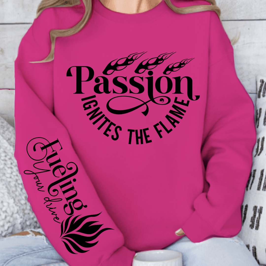 Sweatshirt Unisex Passion Ignites the Flame