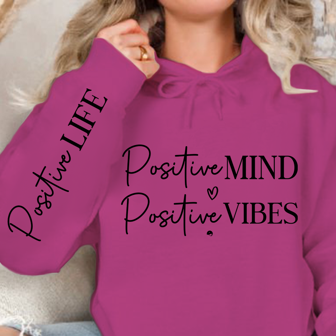 Hoodie Unisex Positive Mind Positive Vibes