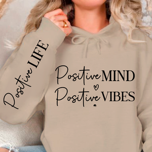 Hoodie Unisex Positive Mind Positive Vibes