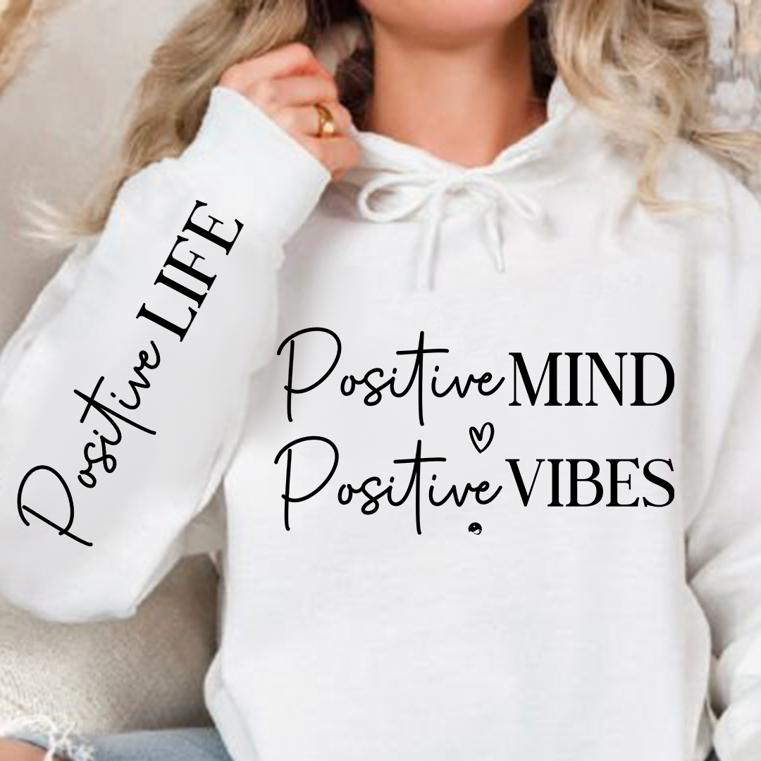 Hoodie Unisex Positive Mind Positive Vibes