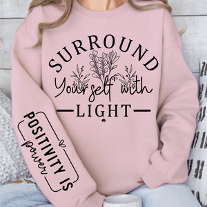 Sweatshirt Unisex Positivity Is Power