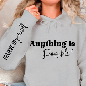 Hoodie Unisex Possible Believe Yourself