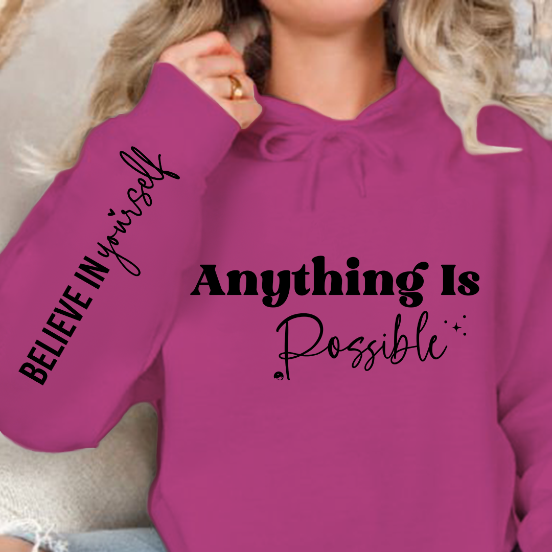 Hoodie Unisex Possible Believe Yourself