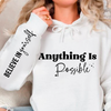 Hoodie Unisex Possible Believe Yourself
