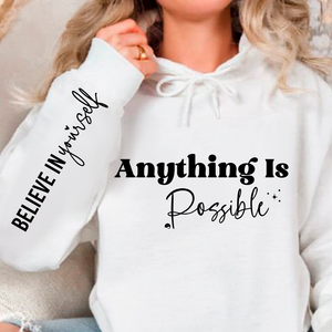 Hoodie Unisex Possible Believe Yourself