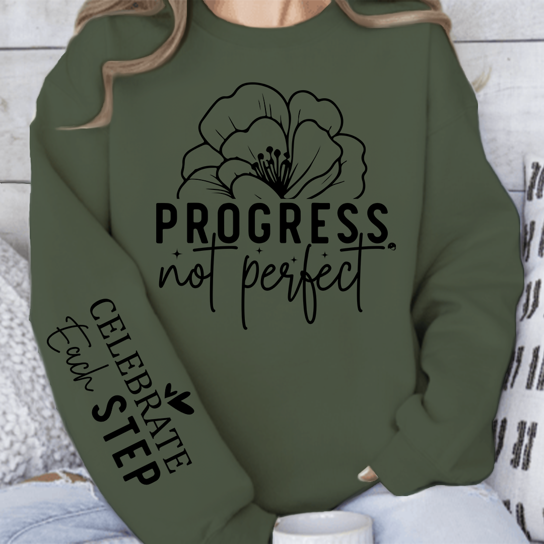 Sweatshirt Unisex Progress Not Perfect