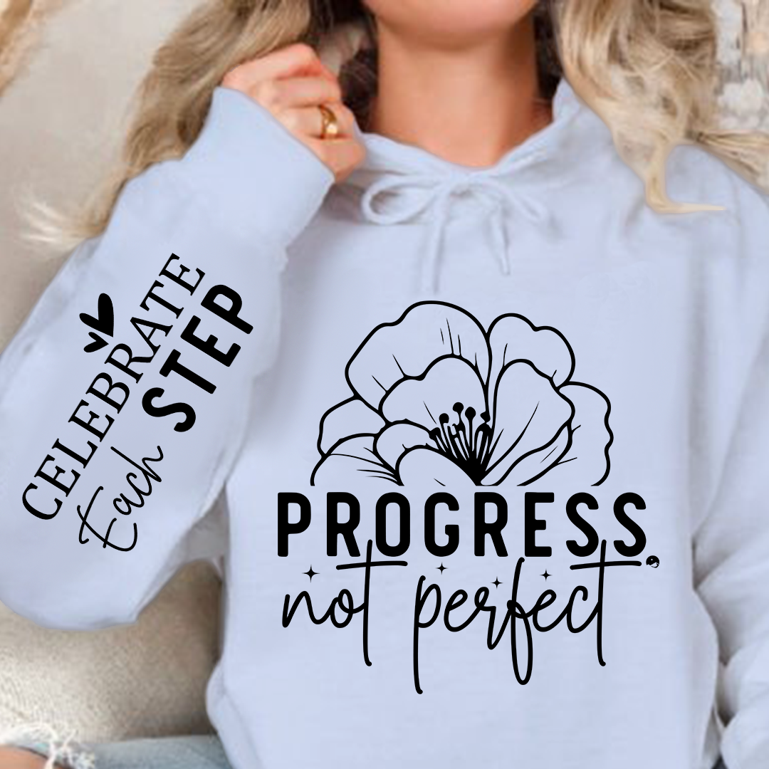 Hoodie Unisex Progress Not Perfect