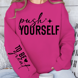 Sweatshirt Unisex Push Yourself