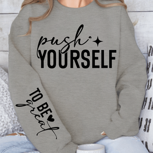 Sweatshirt Unisex Push Yourself