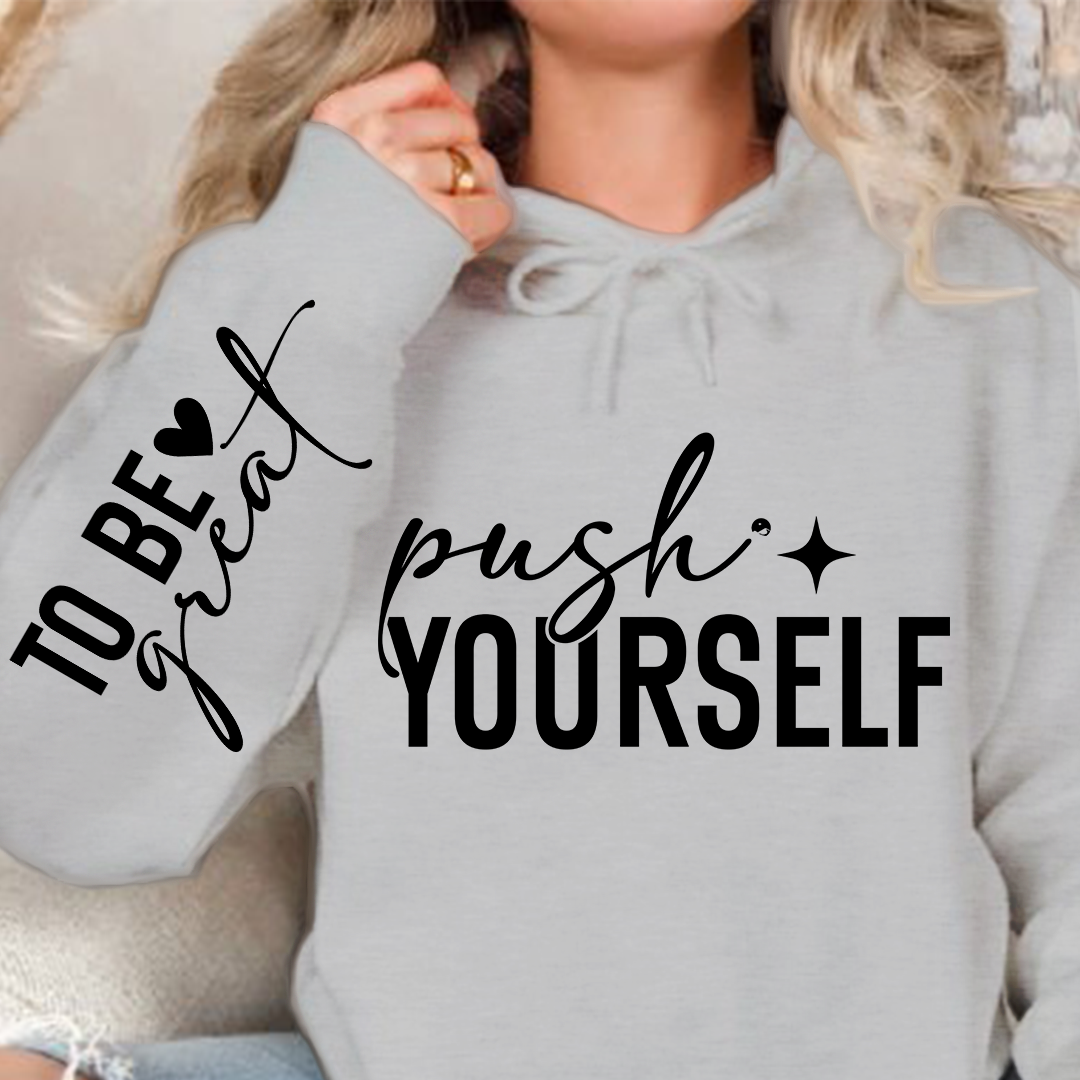 Hoodie Unisex Push Yourself