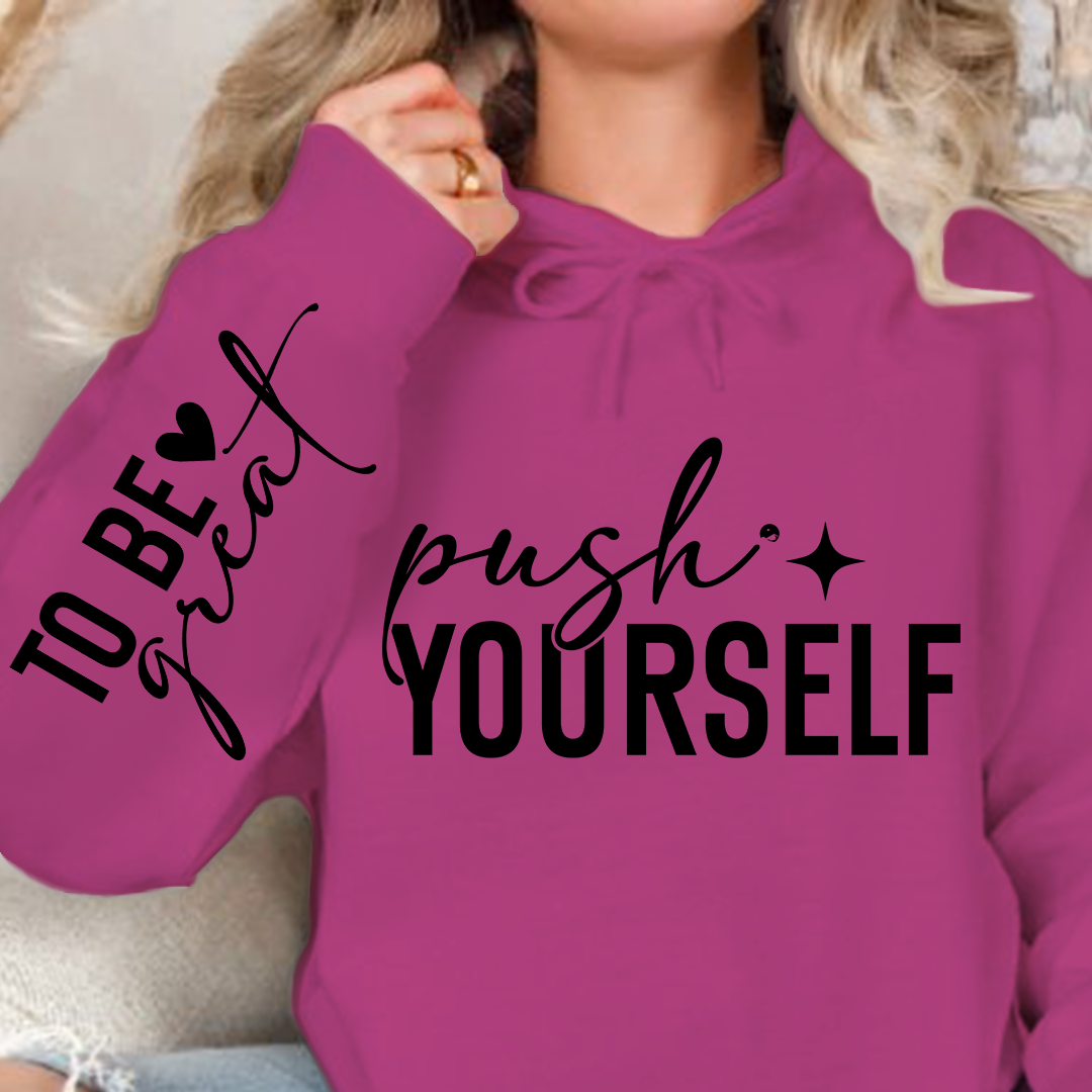Hoodie Unisex Push Yourself