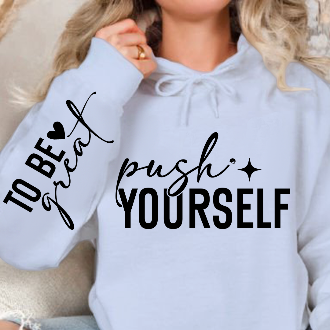 Hoodie Unisex Push Yourself