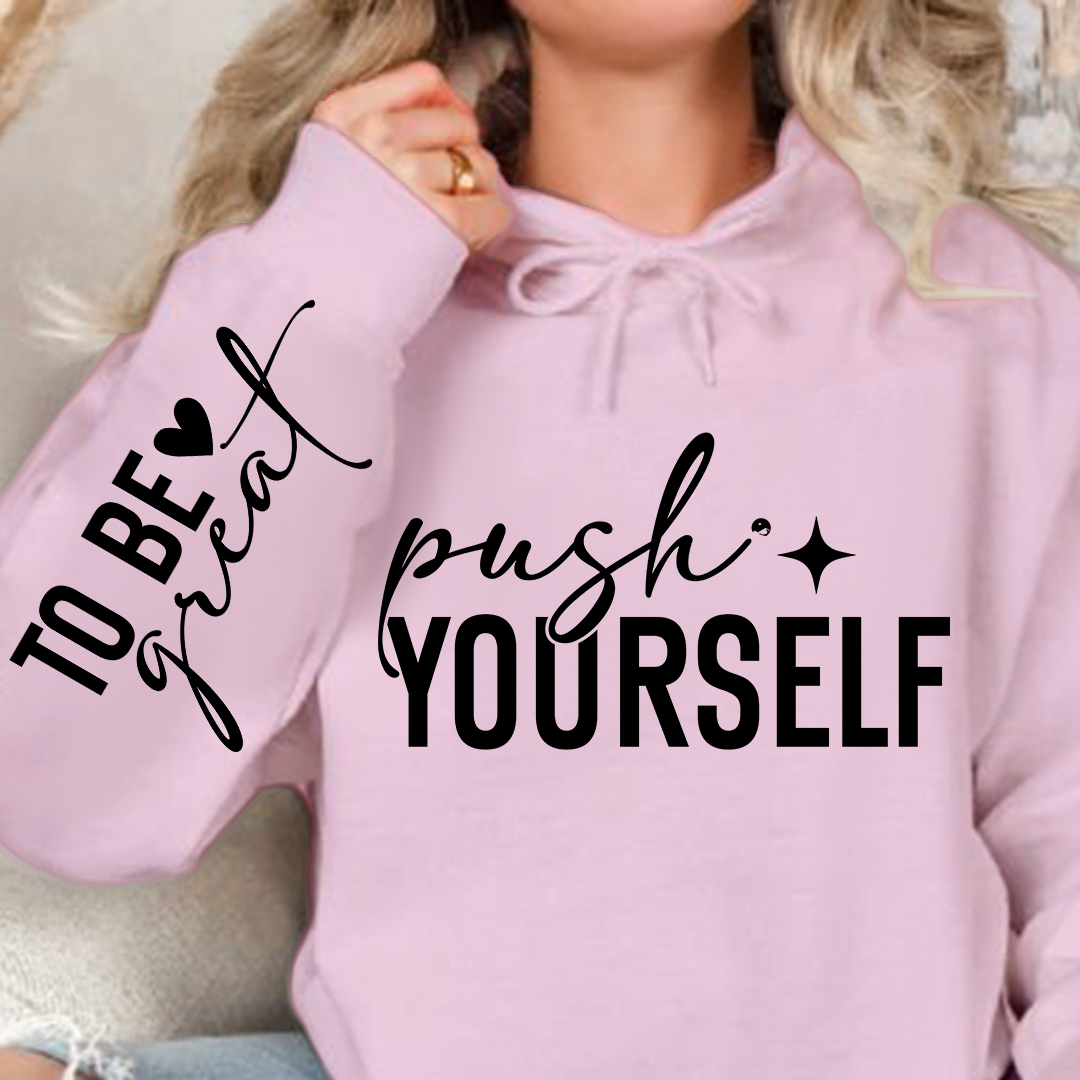 Hoodie Unisex Push Yourself