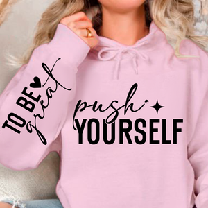 Hoodie Unisex Push Yourself