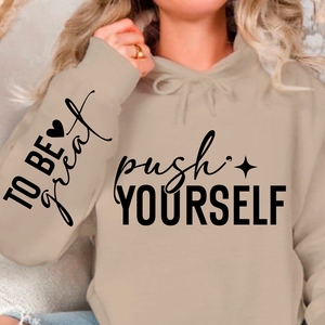 Hoodie Unisex Push Yourself