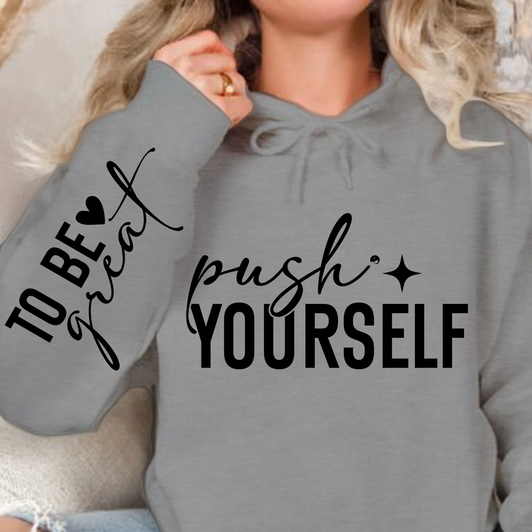Hoodie Unisex Push Yourself