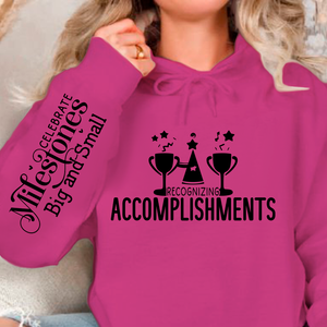 Hoodie Unisex Recognizing Accomplishments