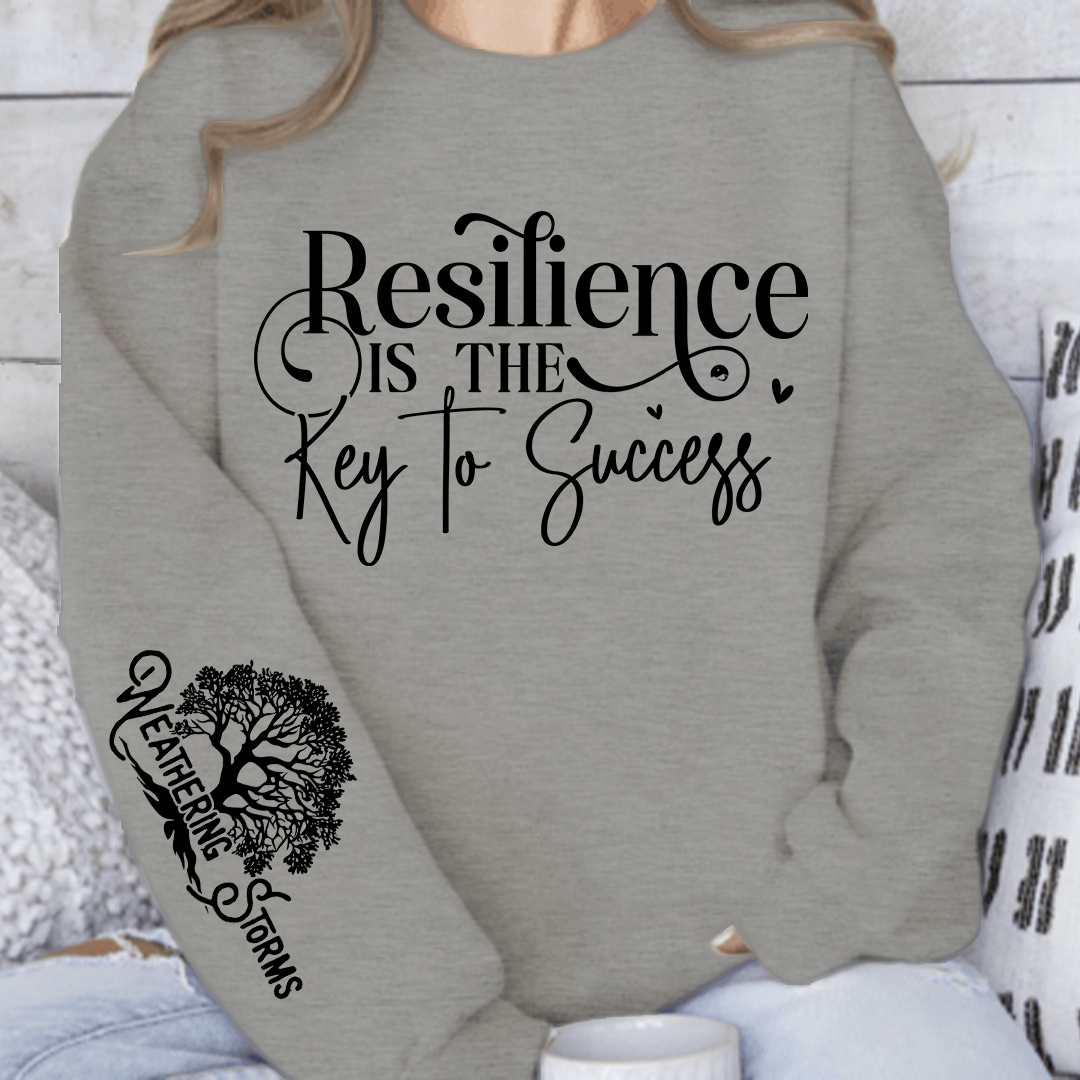 Sweatshirt Unisex Resilience is the Key to Success