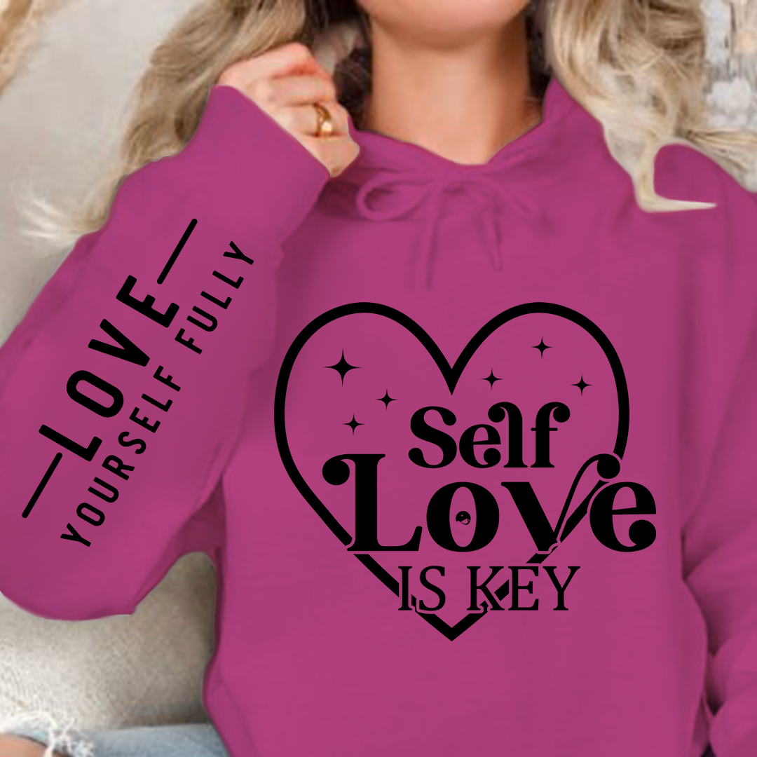 Hoodie Unisex Self-love Is Key