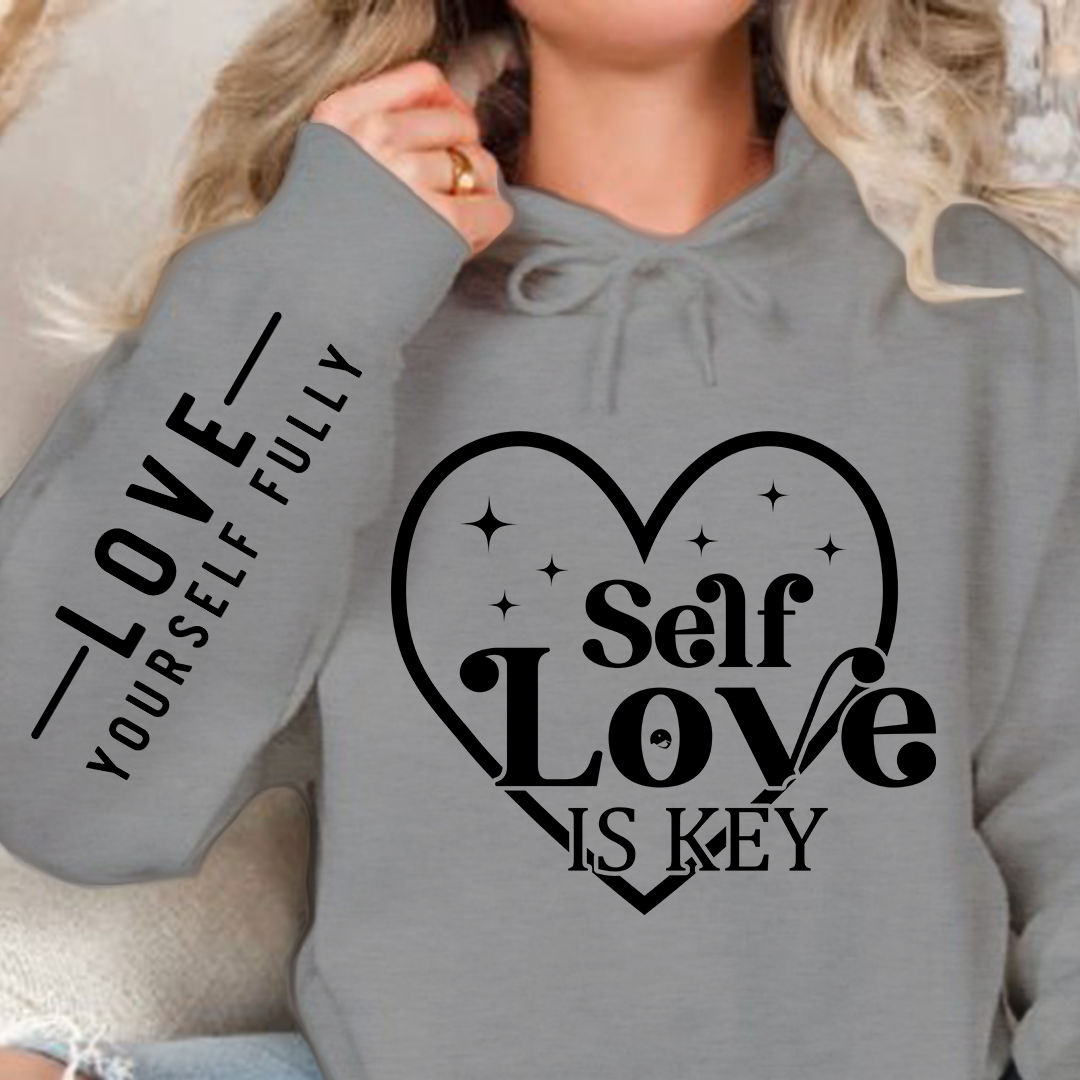 Hoodie Unisex Self-love Is Key