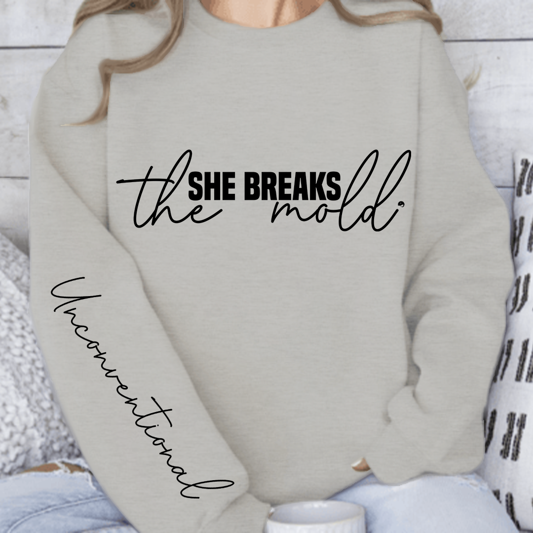 Sweatshirt Unisex She breaks the mold
