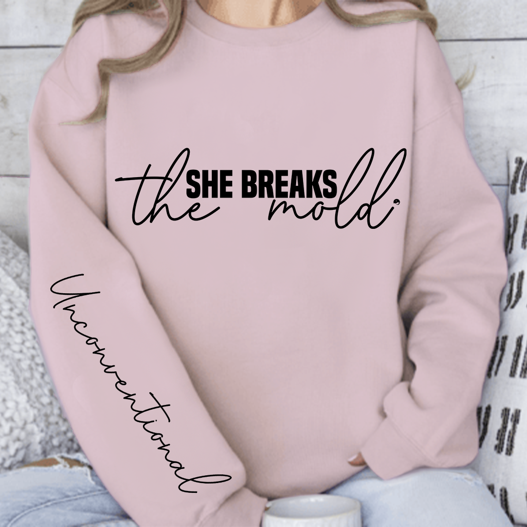 Sweatshirt Unisex She breaks the mold