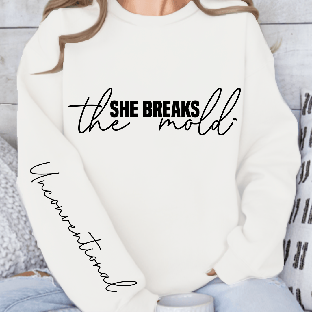 Sweatshirt Unisex She breaks the mold