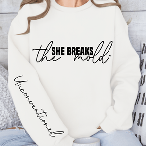 Sweatshirt Unisex She breaks the mold