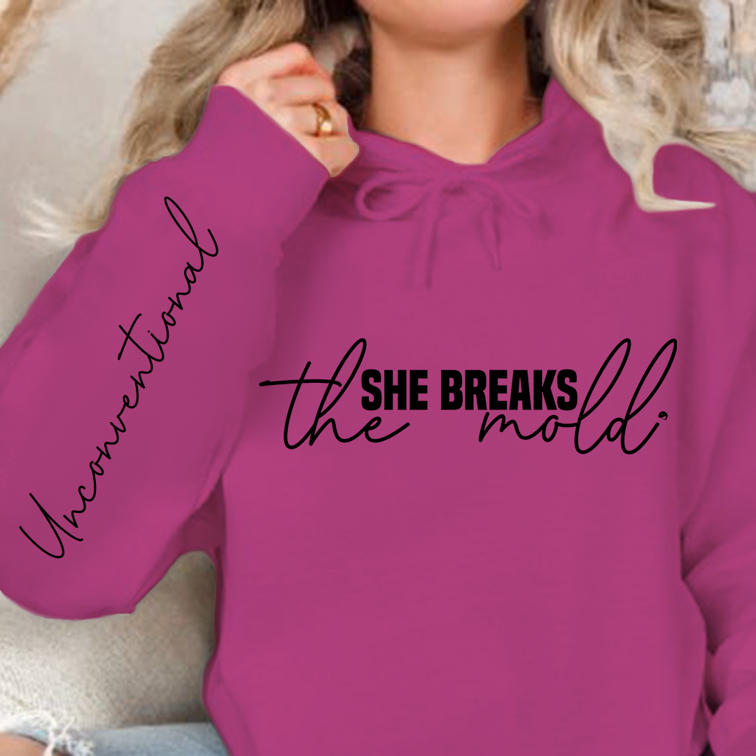 Hoodie Unisex She breaks the mold