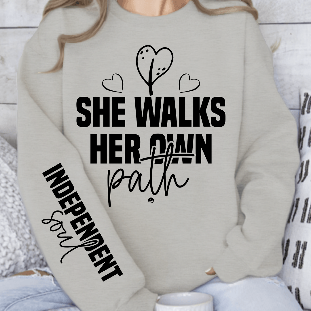 Sweatshirt Unisex She walks her own path
