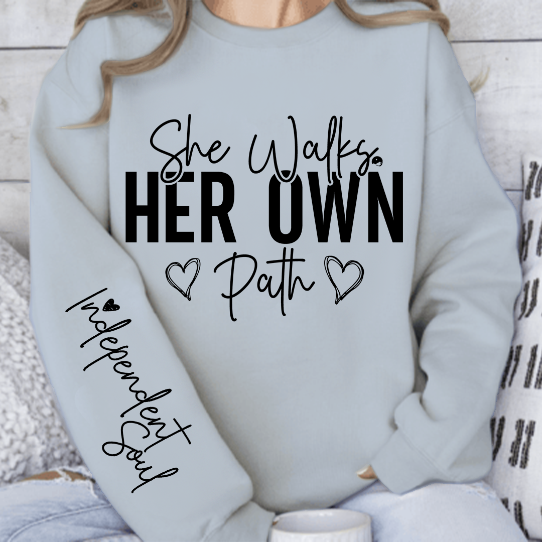 Sweatshirt Unisex She Walks Her Own Path