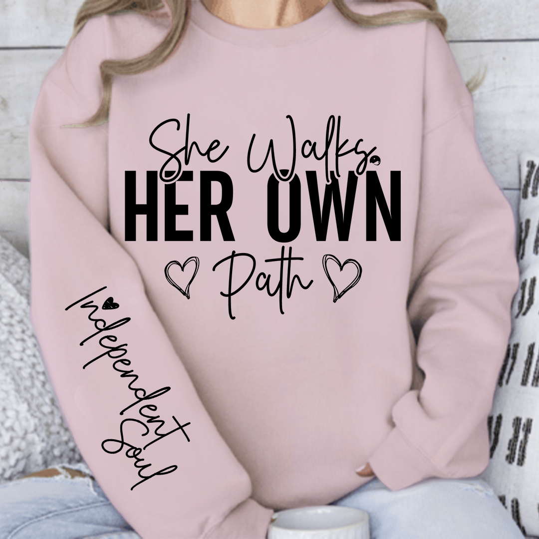 Sweatshirt Unisex She Walks Her Own Path
