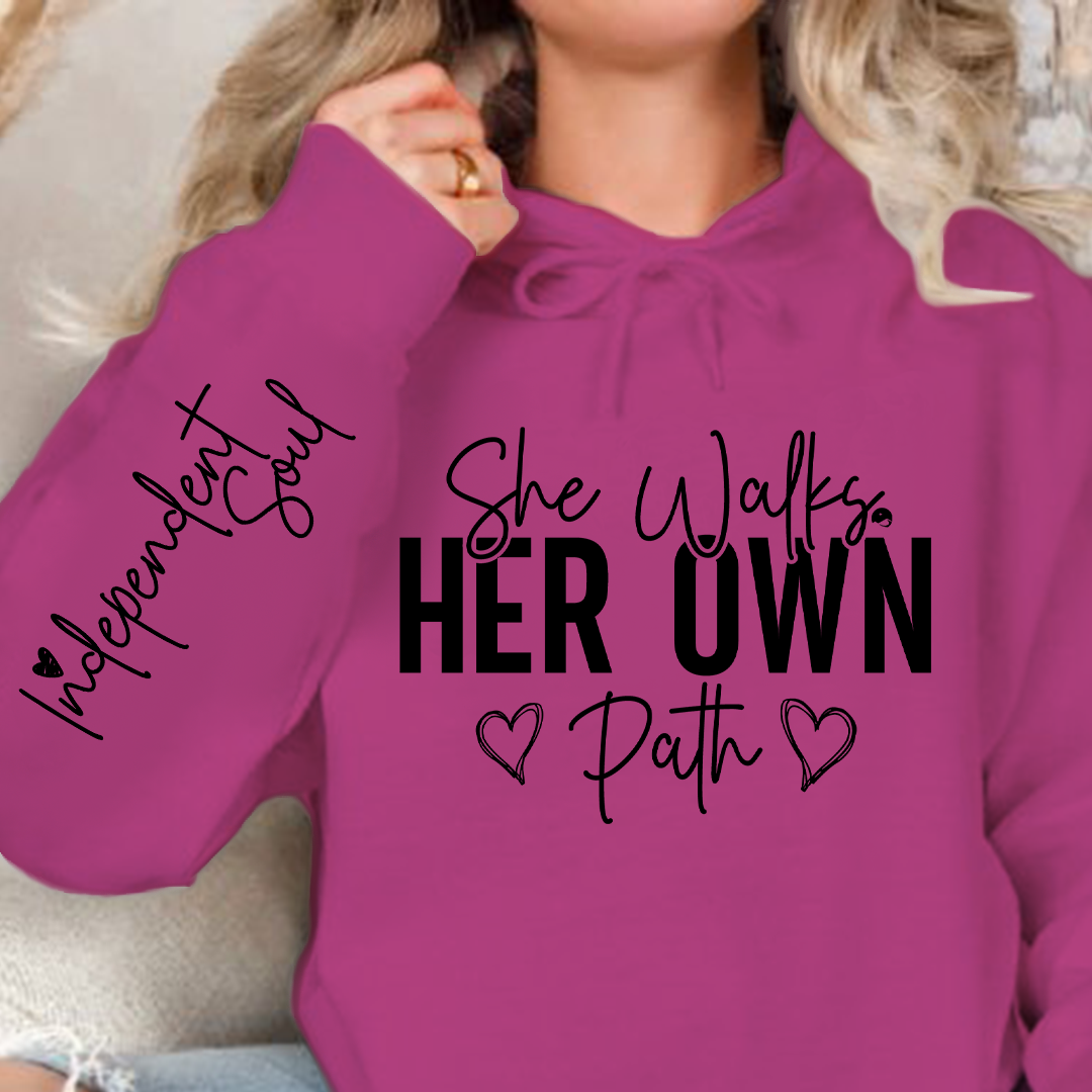 Hoodie Unisex She Walks Her Own Path