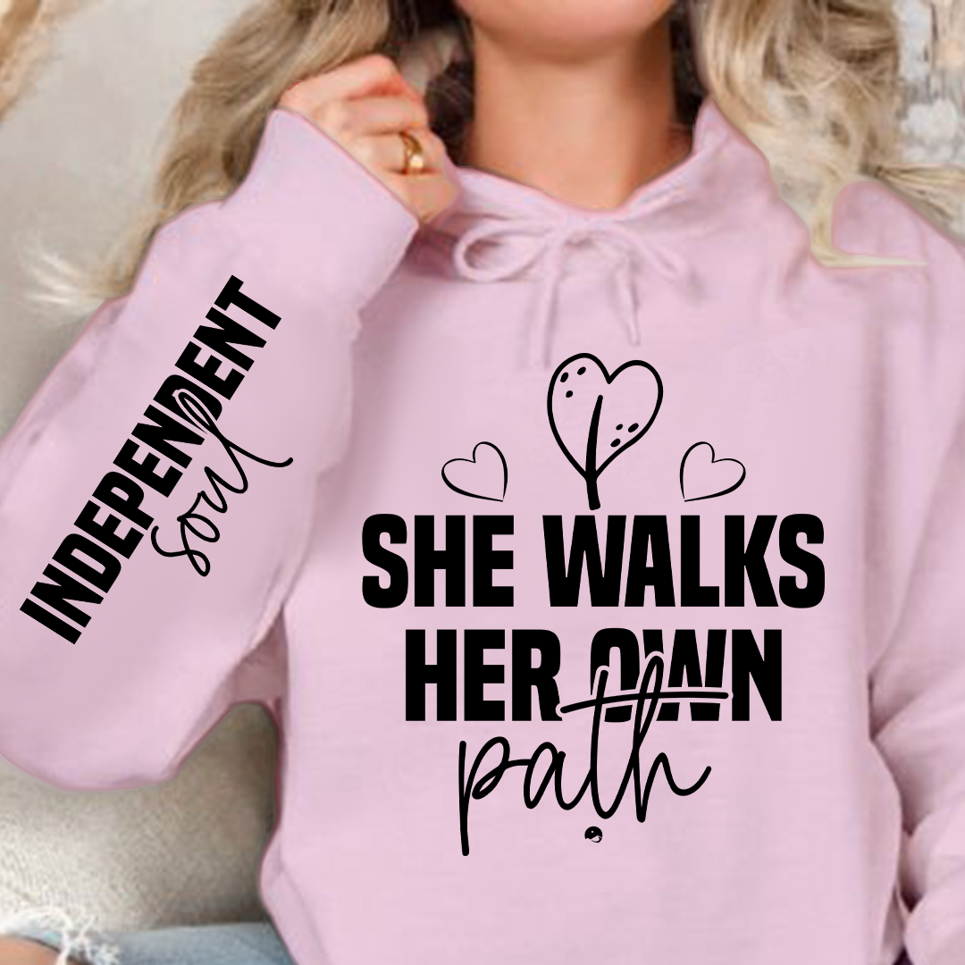 Hoodie Unisex She walks her own path