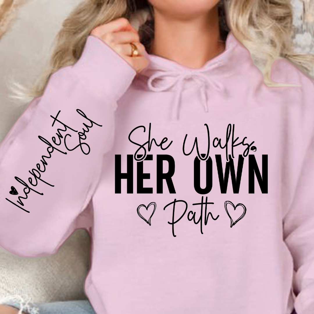 Hoodie Unisex She Walks Her Own Path