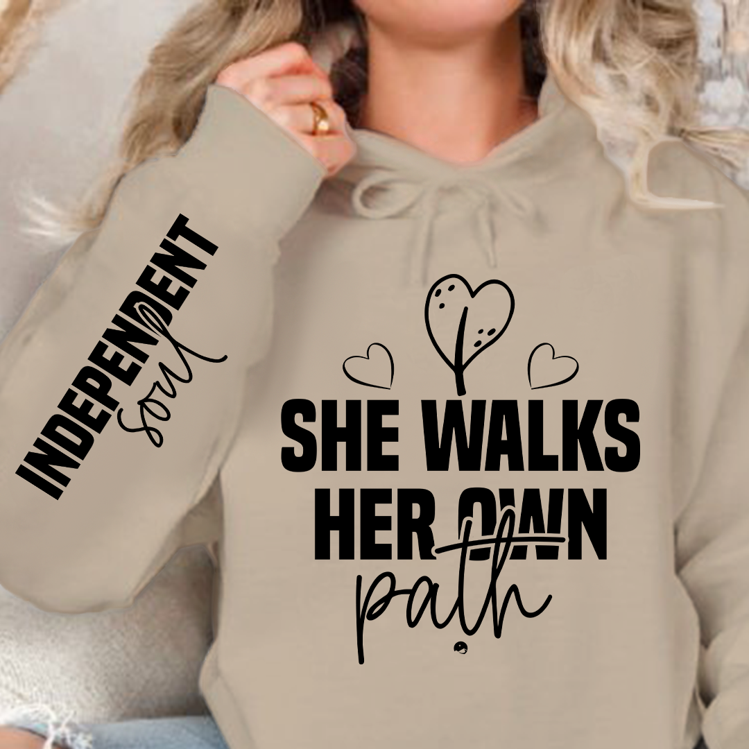Hoodie Unisex She walks her own path
