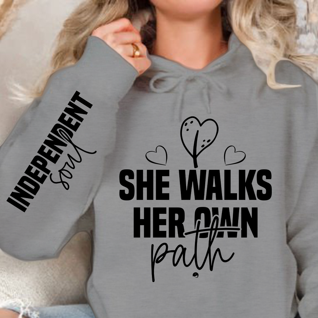 Hoodie Unisex She walks her own path