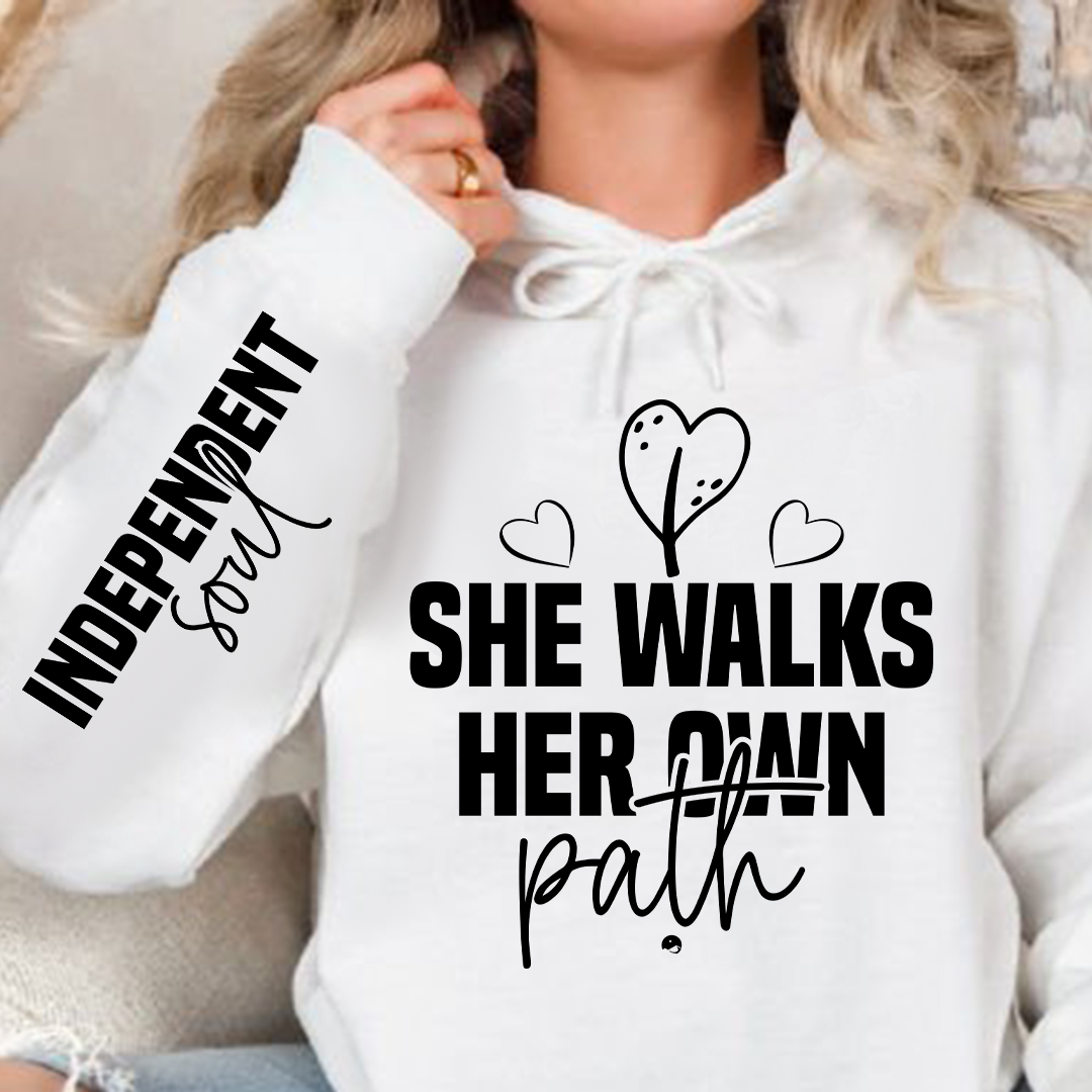 Hoodie Unisex She walks her own path