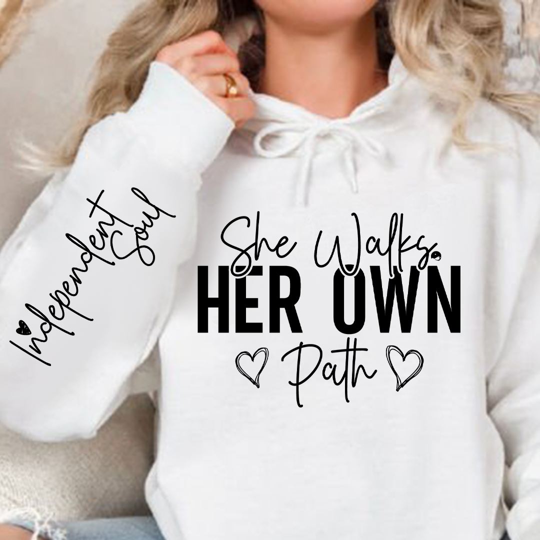 Hoodie Unisex She Walks Her Own Path