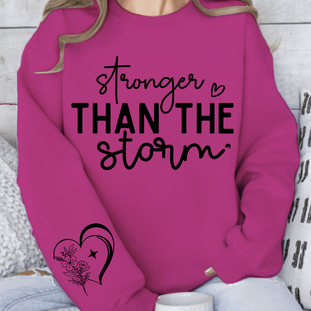 Sweatshirt Unisex Stronger Than The Storm